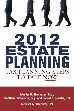 Cover of the book 2012 Estate Planning by Greg Bennett
