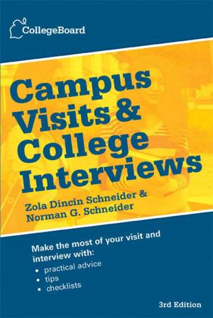 Book cover of Campus Visits and College Interviews