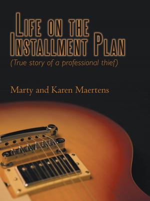 Cover of the book Life on the Installment Plan by Natasha L. Martin-Egwuonwu