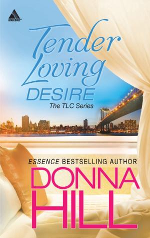 Cover of the book Tender Loving Desire by Jules Bennett, Joss Wood, Joanne Rock