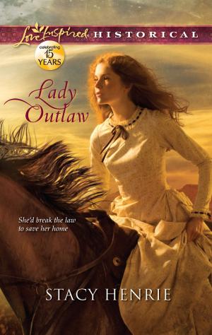 Cover of the book Lady Outlaw by Carol Arens, Bronwyn Scott, Terri Brisbin