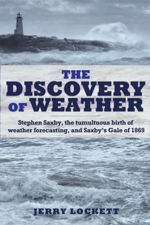 Book cover of The Discovery of Weather
