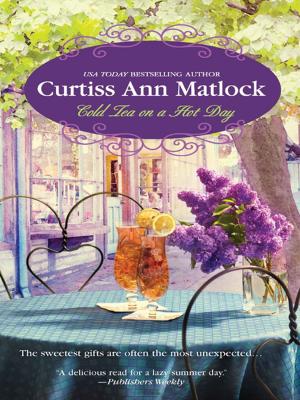 Cover of the book COLD TEA ON A HOT DAY by Curtiss Ann Matlock