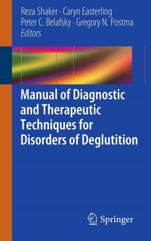 Cover of the book Manual of Diagnostic and Therapeutic Techniques for Disorders of Deglutition by Ronald L. Voller