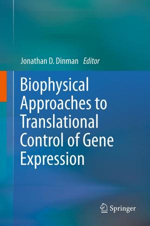 Cover of the book Biophysical approaches to translational control of gene expression by Paul Paulus, Verne C. Cox, Garvin McCain