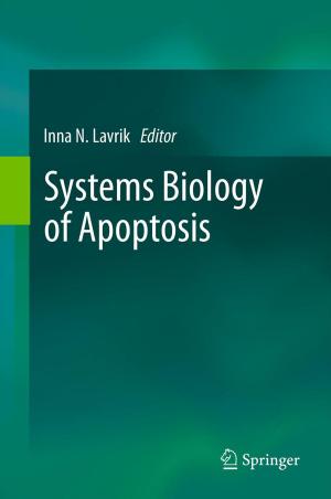 Cover of the book Systems Biology of Apoptosis by Larry E. Davis, Rafael J. Engel