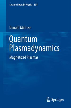 Cover of the book Quantum Plasmadynamics by Sheng Xiao, Weibo Gong, Don Towsley