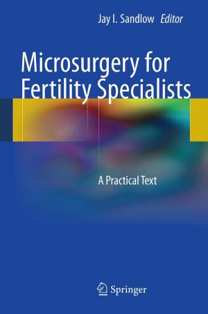 Cover of the book Microsurgery for Fertility Specialists by Elena Prestini