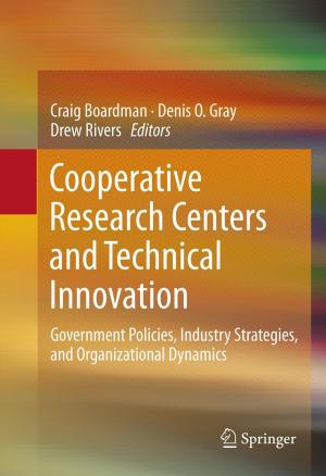 Cover of the book Cooperative Research Centers and Technical Innovation by Ashok B. Mehta