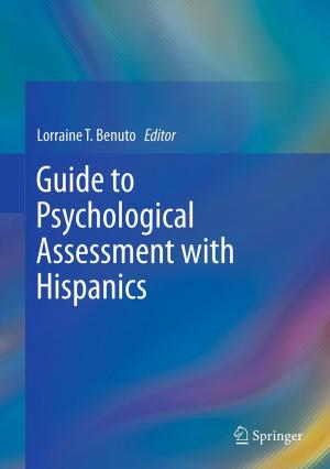Cover of the book Guide to Psychological Assessment with Hispanics by Hal F. Brinson, L. Catherine Brinson