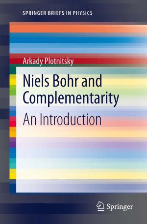 Cover of the book Niels Bohr and Complementarity by David C. Ritterband, Elaine I. Wu, Richard S. Koplin, John A. Seedor