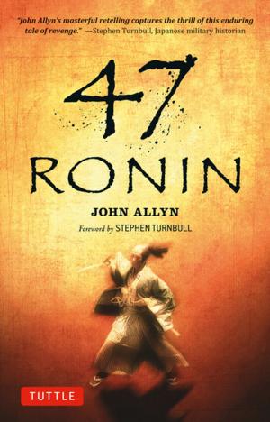 Cover of the book 47 Ronin by Woojoo Kim, Boye Lafayette De Mente