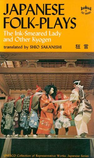 Cover of the book Japanese Folk Plays: The Ink Smeared Lady and Other Kyogen by Seong-Chul Shin, Gene Baik