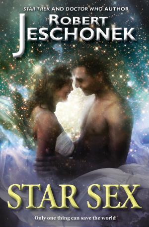 Cover of the book Star Sex by Robert Jeschonek