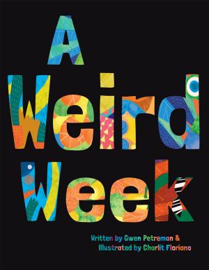 Cover of the book A Weird Week by Arlene Hibbler