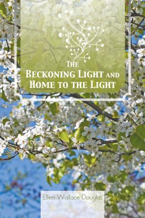 Book cover of The Beckoning Light and Home to the Light