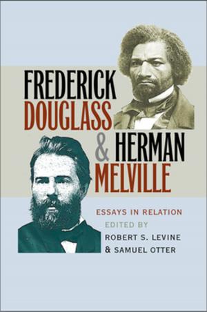 Cover of the book Frederick Douglass and Herman Melville by James M. Donovan