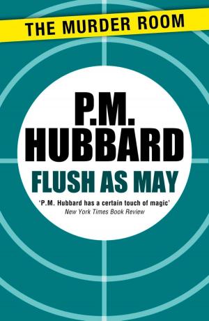 Cover of the book Flush as May by W.J. Burley