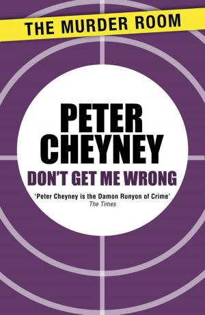 Cover of the book Don't Get Me Wrong by Christian Cameron