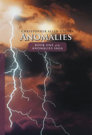 Cover of the book Anomalies by Tonyi Amba-Ambaiowei