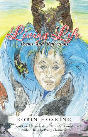 Cover of the book Living Life by James Bernasko MDFACOG CDE