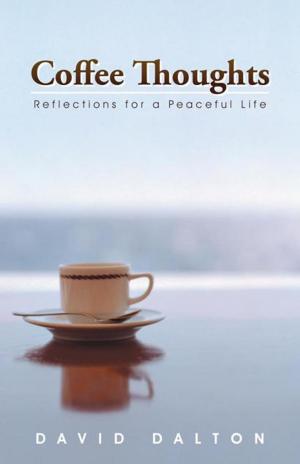 Cover of the book Coffee Thoughts by Dr. Sidney L. Barton