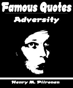 Book cover of Famous Quotes on Adversity