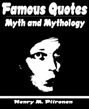 bigCover of the book Famous Quotes on Myth and Mythology by 