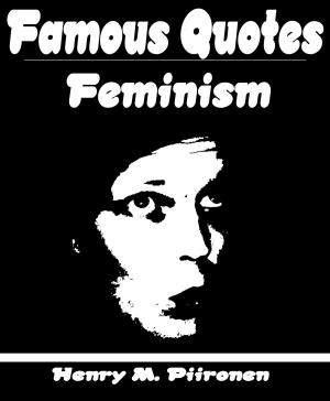 Book cover of Famous Quotes on Feminism