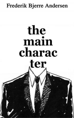 Cover of the book The Main Character by Corey Borders