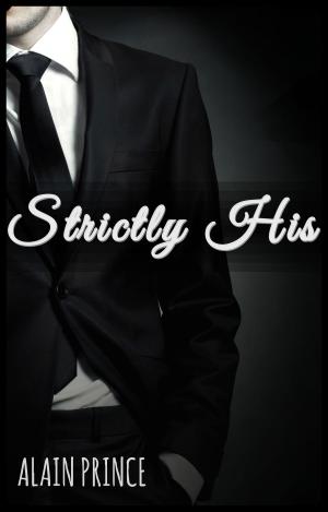Book cover of Strictly His