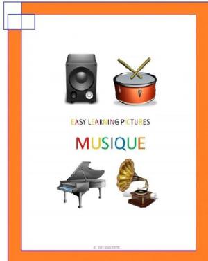 Cover of the book Easy Learning Pictures. Musique. by Jose Remigio Gomis Fuentes Sr