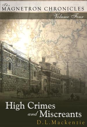 Cover of High Crimes and Miscreants