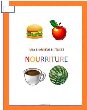 Cover of the book Easy Learning Pictures. Nourriture. by Chris Stahl
