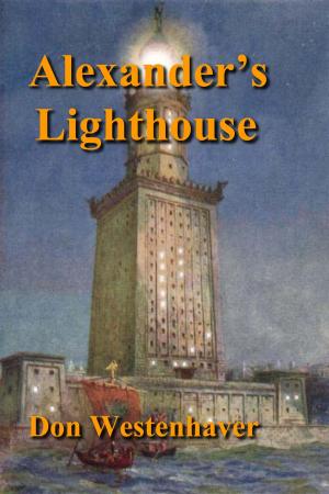 Cover of the book Alexander's Lighthouse by W.S. Greer