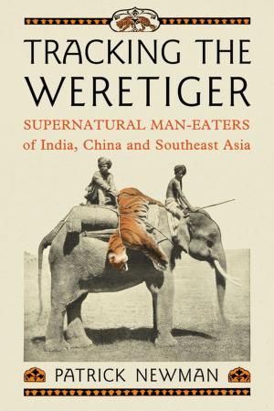 Cover of the book Tracking the Weretiger by Benjamin Wegener