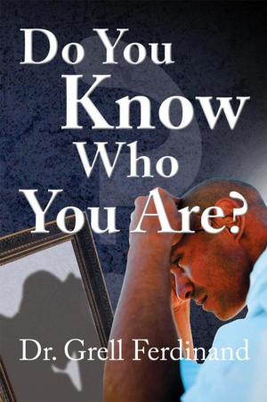 Cover of the book Do You Know Who You Are? by Padmore Enyonam Agbemabiese