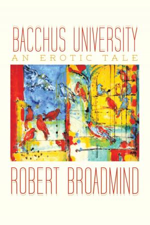 Cover of the book Bacchus University by Bertrand Brown