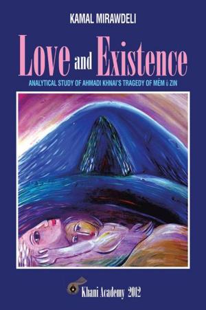 Cover of the book Love and Existence by Uncle Hector