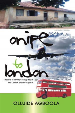 Cover of the book Onipe to 'London' by Malcolm J Brooks