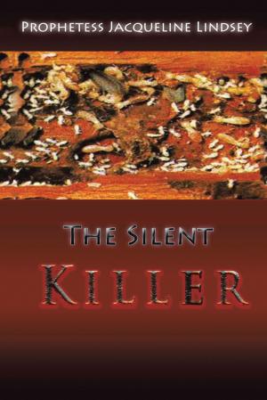 Cover of the book The Silent Killer by Ruth S. Jonassohn