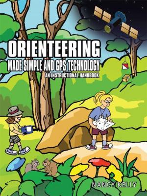 Cover of the book Orienteering Made Simple and Gps Technology by Eleanor Jane