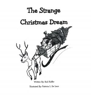 Cover of the book The Strange Christmas Dream by Peggy Ann