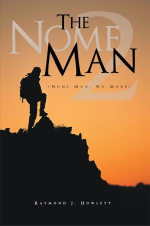 Cover of the book The Nome Man 2 (Nome Man, No More) by James Classi