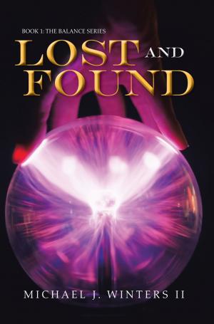 Cover of the book Lost and Found by C.J. Jones