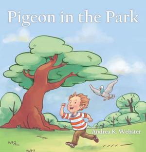 Cover of the book Pigeon in the Park by NATHAN WARE