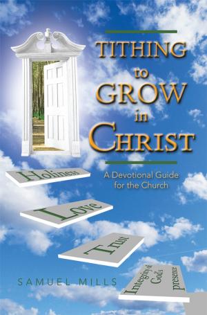 Cover of the book Tithing to Grow in Christ by Anthony Cavallo