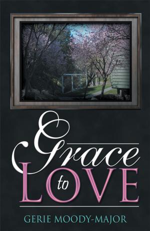 Cover of the book Grace to Love by Joan Davis