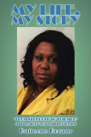 Cover of the book My Life, My Story by Shari Strickland