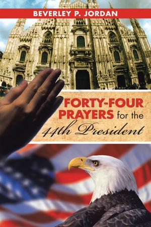 Book cover of Forty-Four Prayers for the 44Th President